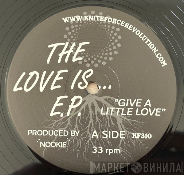 Nookie - The Love Is... E.P.
