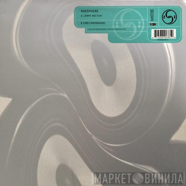 Noosphere - Carpe Noctum / 23rd Chromozone