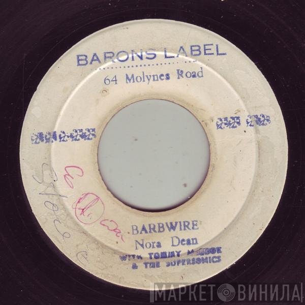 Nora Dean, Tommy McCook & The Supersonics - Barbwire / Calypso Mama