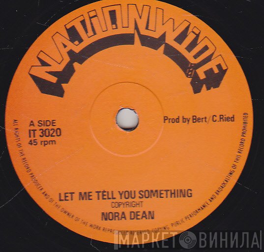 Nora Dean - Let Me Tell You Something / Caught In A Trap