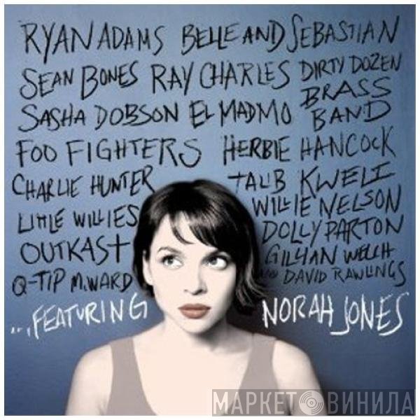 Norah Jones  - ...Featuring