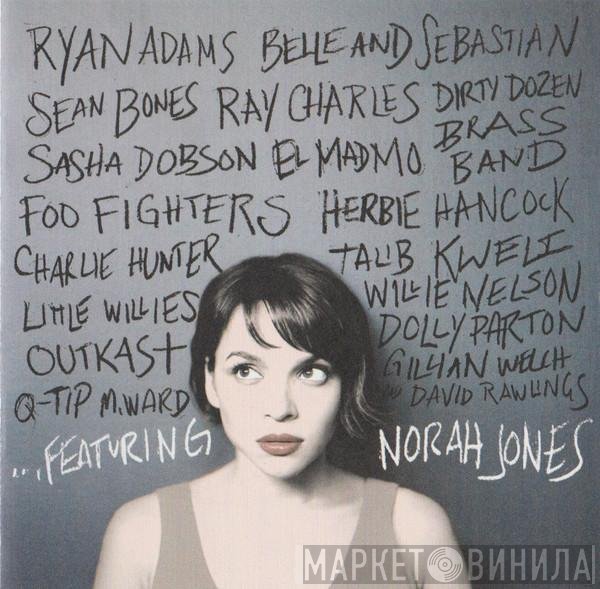 Norah Jones  - ...Featuring