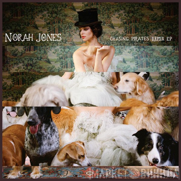 Norah Jones  - Chasing Pirates Remix EP
