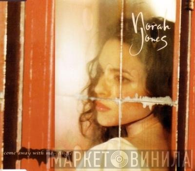 Norah Jones - Come Away With Me