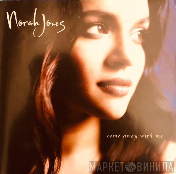 Norah Jones - Come Away With Me