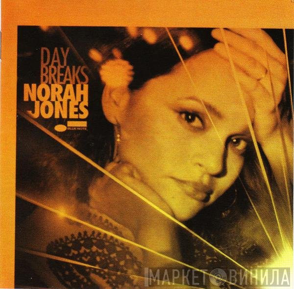 Norah Jones  - Day Breaks