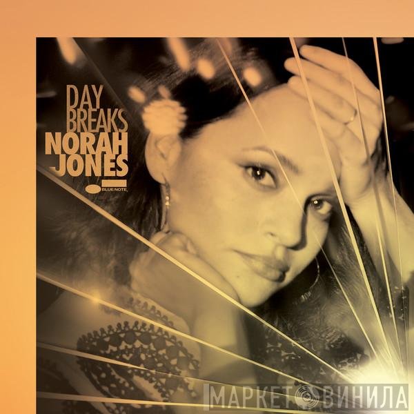 Norah Jones  - Day Breaks