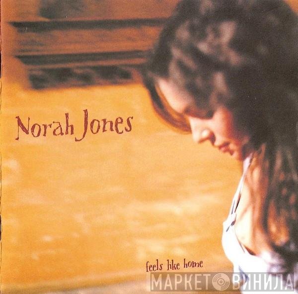 Norah Jones  - Feels Like Home