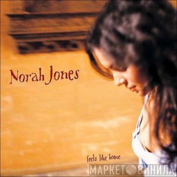 Norah Jones - Feels Like Home