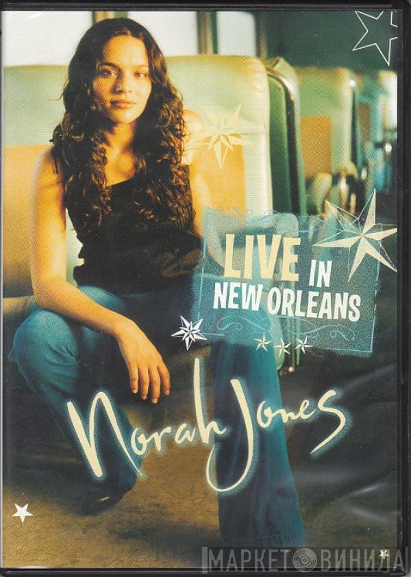 Norah Jones  - Live In New Orleans
