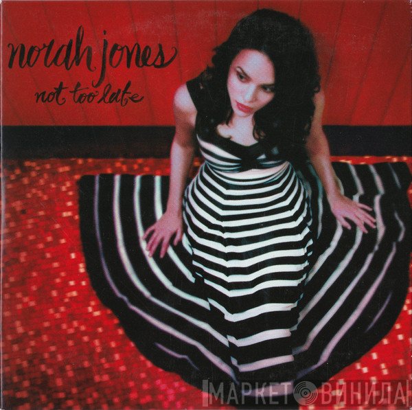 Norah Jones  - Not Too Late