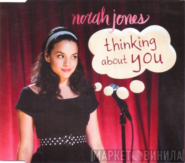 Norah Jones  - Thinking About You
