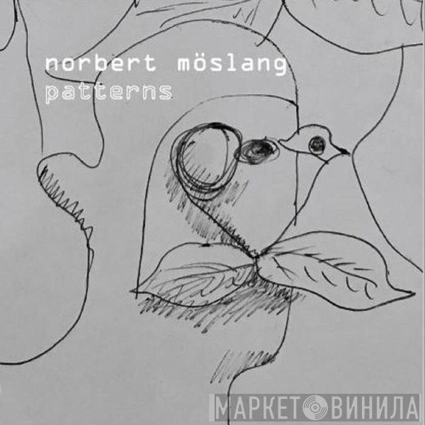 Norbert Möslang - Patterns