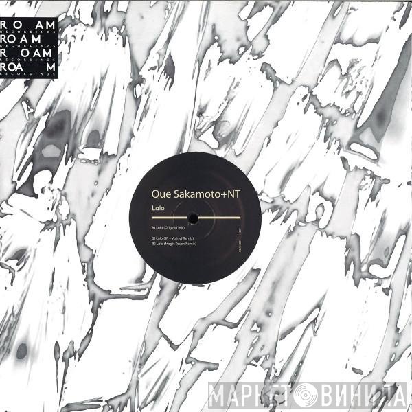Noriyuki Takagi, Que Sakamoto - Lalo