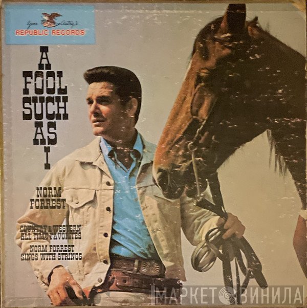 Norm Forrest - A Fool Such As I