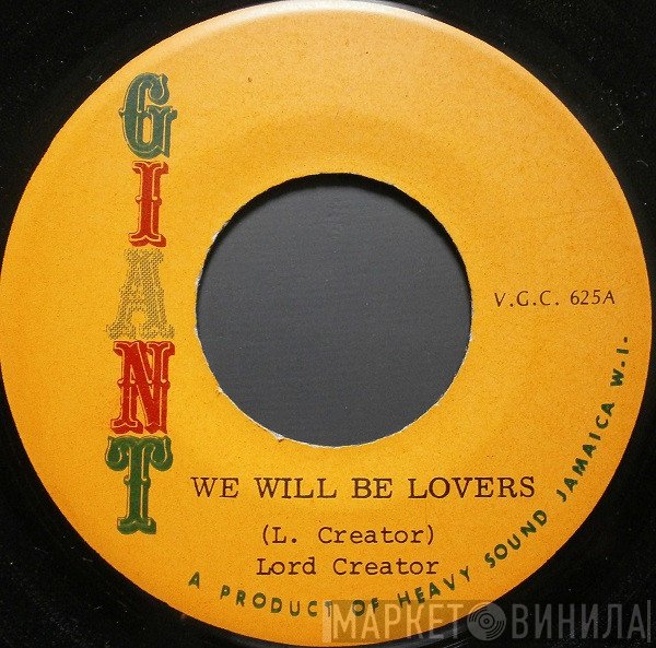 Norma Fraser, Lord Creator - We Will Be Lovers / Come On Baby