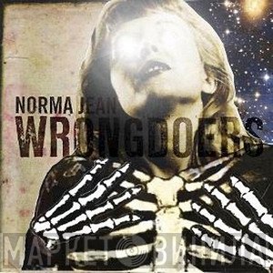 Norma Jean  - Wrongdoers