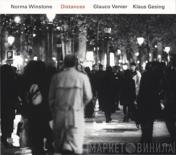 Norma Winstone, Glauco Venier, Klaus Gesing - Distances