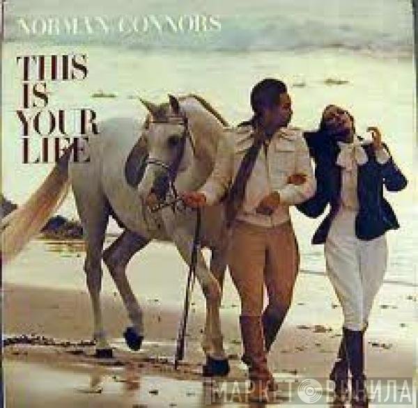 Norman Connors, The Starship Orchestra - This Is Your Life