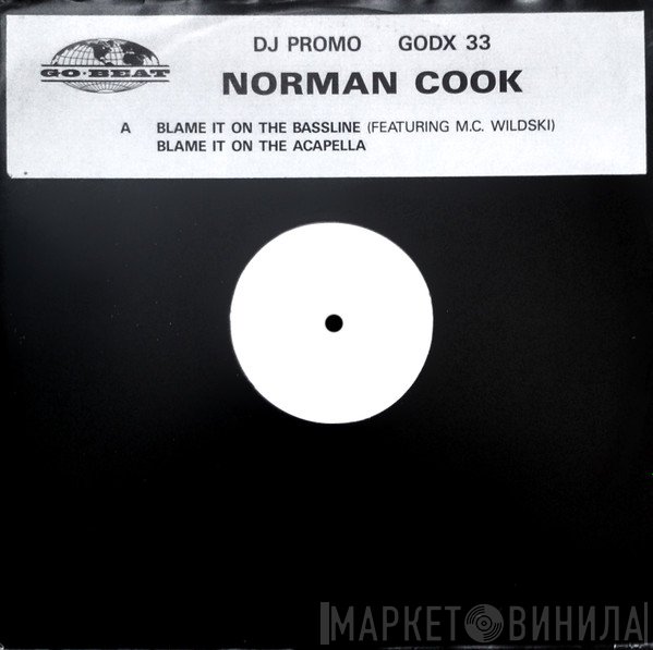 Norman Cook - Blame It On The Bassline