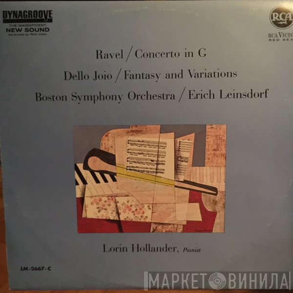 Norman Dello Joio / Maurice Ravel - Boston Symphony Orchestra / Erich Leinsdorf, Lorin Hollander  - Fantasy And Variations / Concerto In G