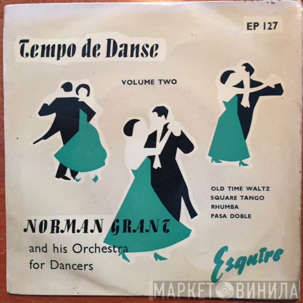 Norman Grant And His Orchestra For Dancers - Tempo de Dance