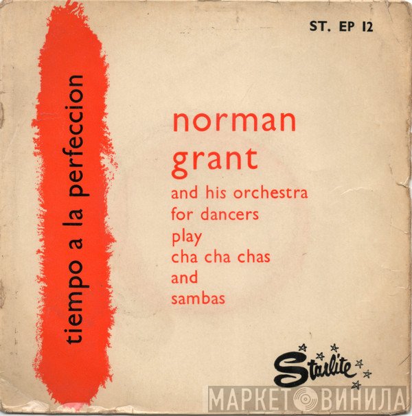 Norman Grant And His Orchestra For Dancers - Tiempo A La Perfeccion