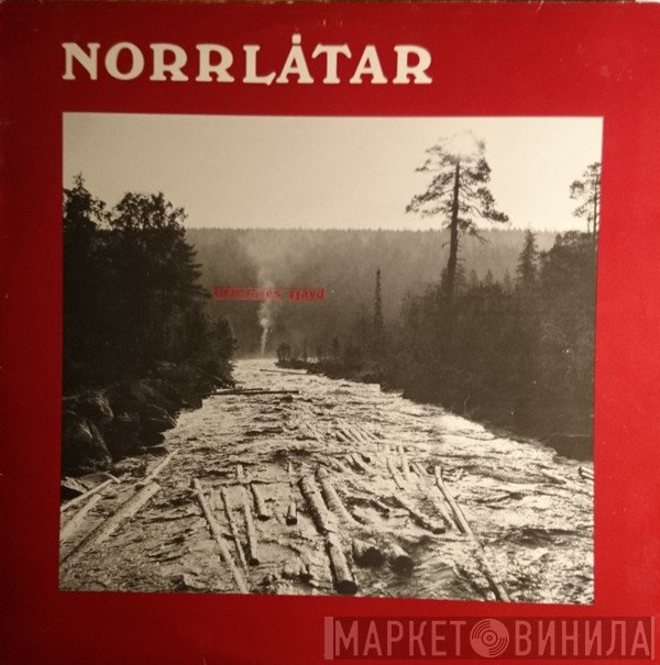 Norrlåtar - Urminnes Hävd