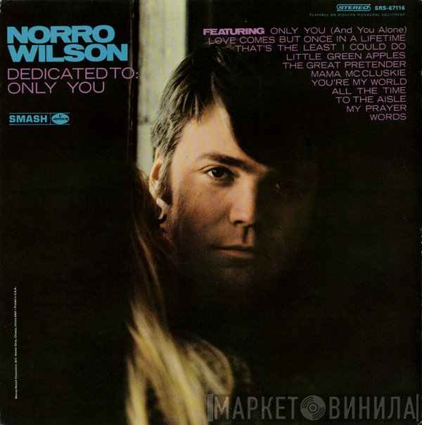Norro Wilson - Dedicated To: Only You
