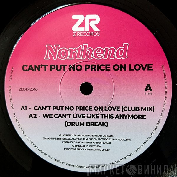 North End - Can't Put No Price On Love