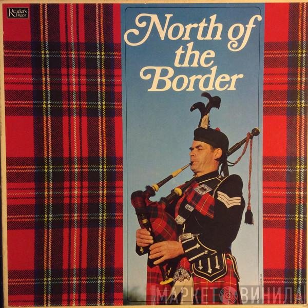  - North Of The Border