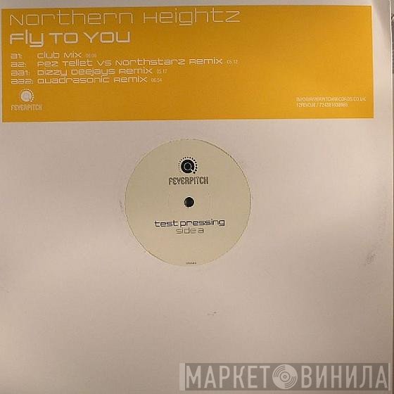 Northern Heightz - Fly To You