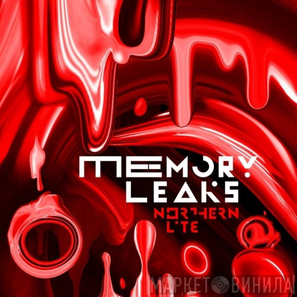 Northern Lite  - Memory Leaks