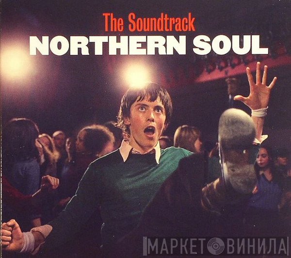  - Northern Soul: The Soundtrack