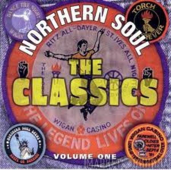  - Northern Soul - The Classics Volume One