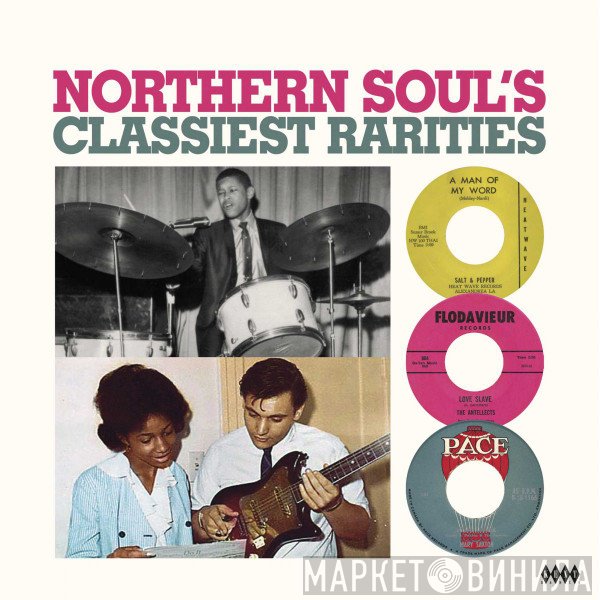 - Northern Soul's Classiest Rarities