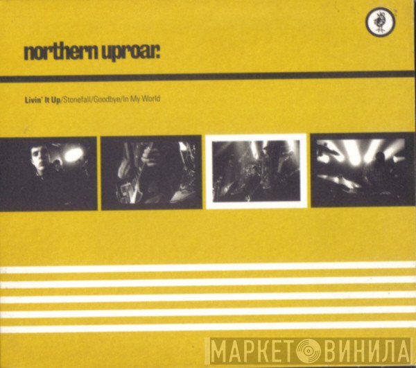 Northern Uproar - Livin' It Up