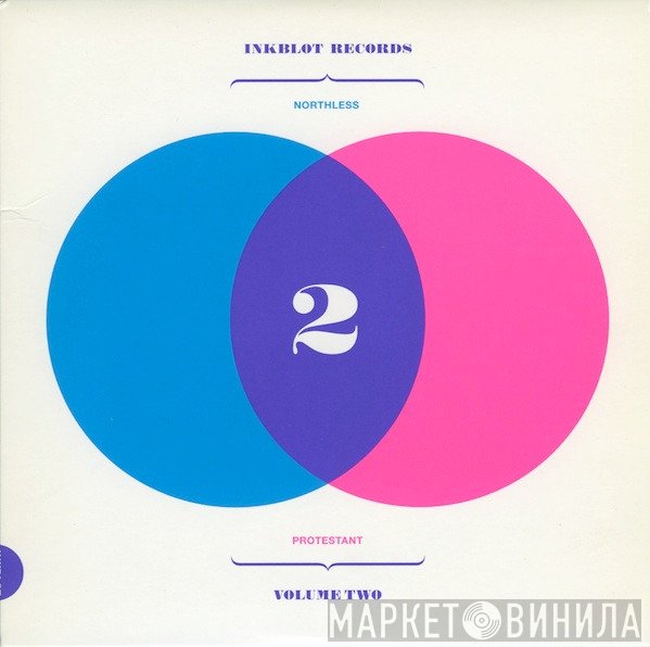 Northless / Protestant  - Volume Two