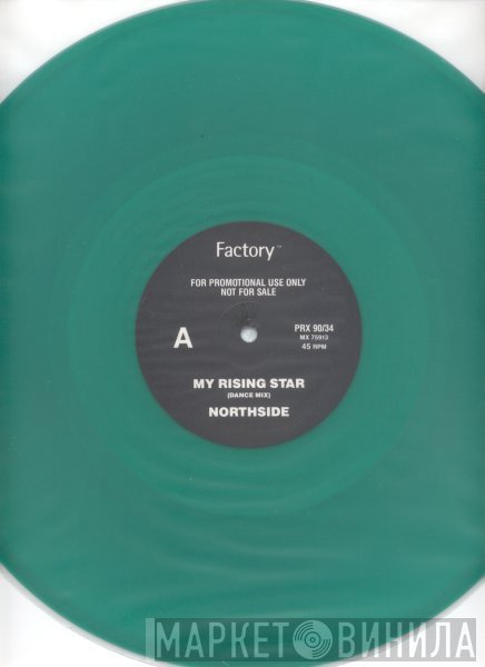 Northside   - My Rising Star