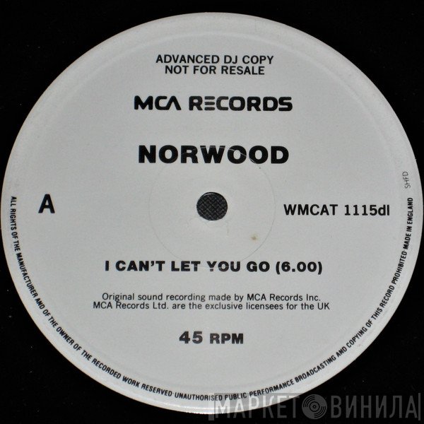 Norwood - I Can't Let You Go