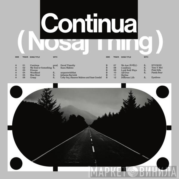 Nosaj Thing  - Continua