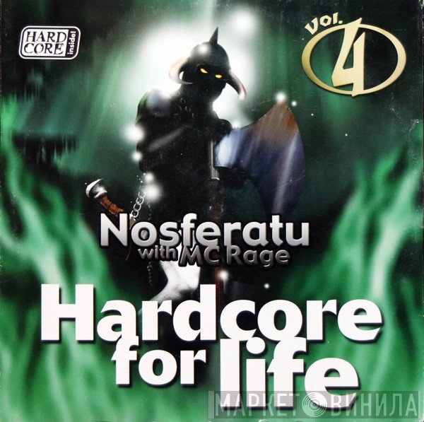 Nosferatu With MC Rage  - Hardcore For Life Vol. 4