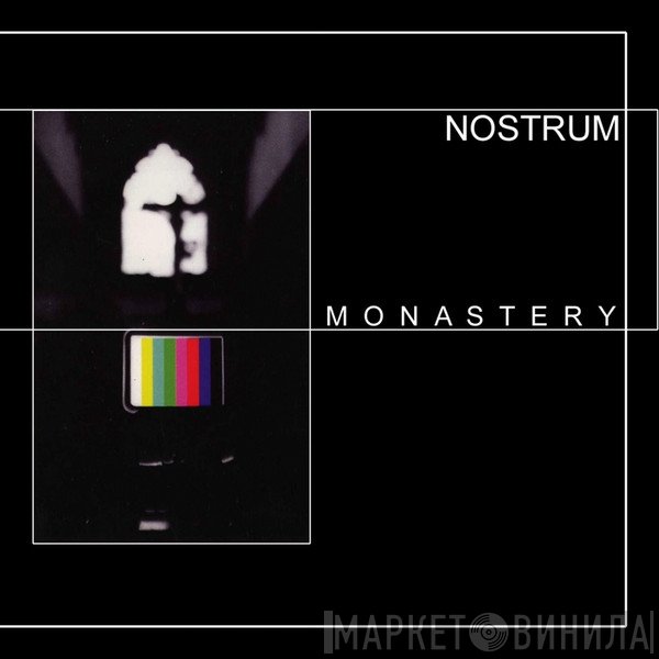 Nostrum  - Monastery