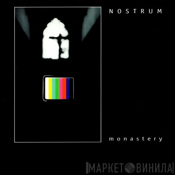 Nostrum  - Monastery