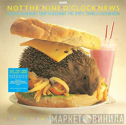 Not The Nine O'Clock News - Hedgehog Sandwich