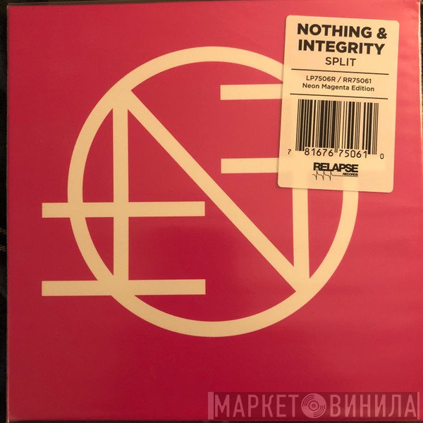 Nothing  / Integrity   - Splitsville 7”