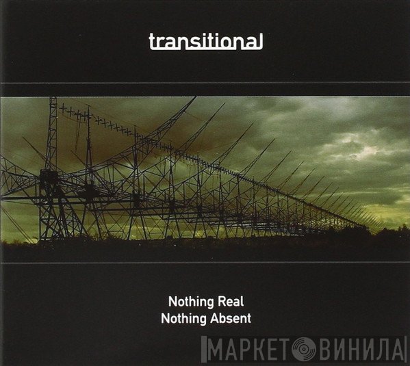  - Nothing Real Nothing Absent