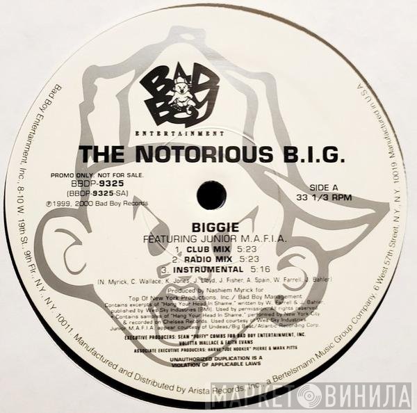 Notorious B.I.G. - Biggie / Would You Die For Me