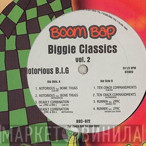 Notorious B.I.G. - Biggie Classics Vol.2
