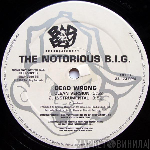 Notorious B.I.G. - Dead Wrong